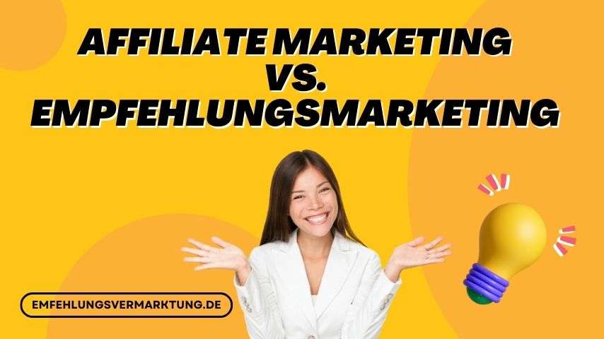 Affiliate-Marketing-vs.-Empfehlungsmarketing